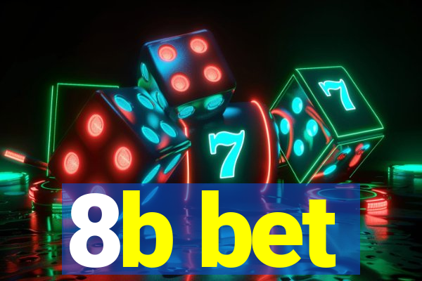 8b bet